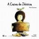 A caixa de Jéssica 