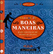 Manual de boas maneiras - para crianças de todas as idades