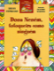 Dona Neném, fofoqueira como ninguém