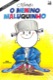 O menino maluquinho