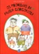 Os problemas da família Gorgonzola