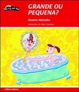 Grande ou pequena