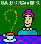 Uma letra puxa a outra