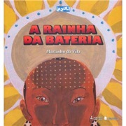 A rainha da bateria
