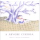 A árvore curiosa