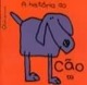 A história do cão