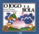 O jogo e a bola