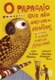 O papagaio que não gostava de mentiras e outras fábulas africanas