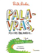 Palavras, muitas palavras...