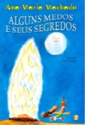Alguns medos e seus segredos