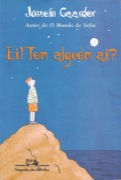 Ei! Tem alguém aí?