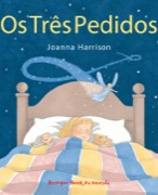 Os três pedidos
