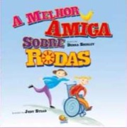 A melhor amiga sobre rodas