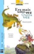 Era mais uma vez outra vez