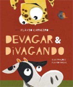Devagar & Divagando