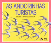 As andorinhas turistas