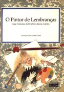 O pintor de lembranças