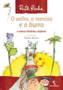 O velho o menino e o burro e outras histórias caipiras