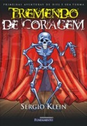 Tremendo de coragem