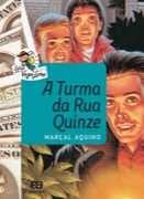 A turma da Rua Quinze