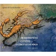 Os escorpiões contra o círculo de fogo