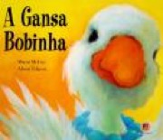 A gansa bobinha