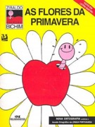 As flores da primavera