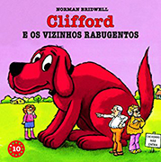 Clifford e os vizinhos rabugentos