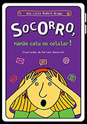 Socorro, mamãe caiu no celular.