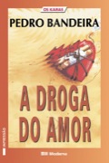 A droga do amor