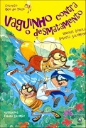 Vaguinho Contra o Desmatamento