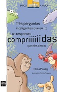 Três perguntas inteligentes que eu fiz e as respostas compridas que eles deram.