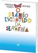 O diário escondido da Serafina