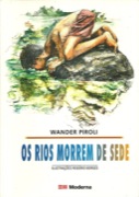 Os rios morrem de sede