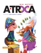 A troca