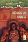 A Casa da Árvore Mágica - Múmias de manhã