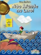 Não afunde no lixo!