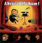 Abracadatchum!