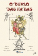 O duelo das fadas